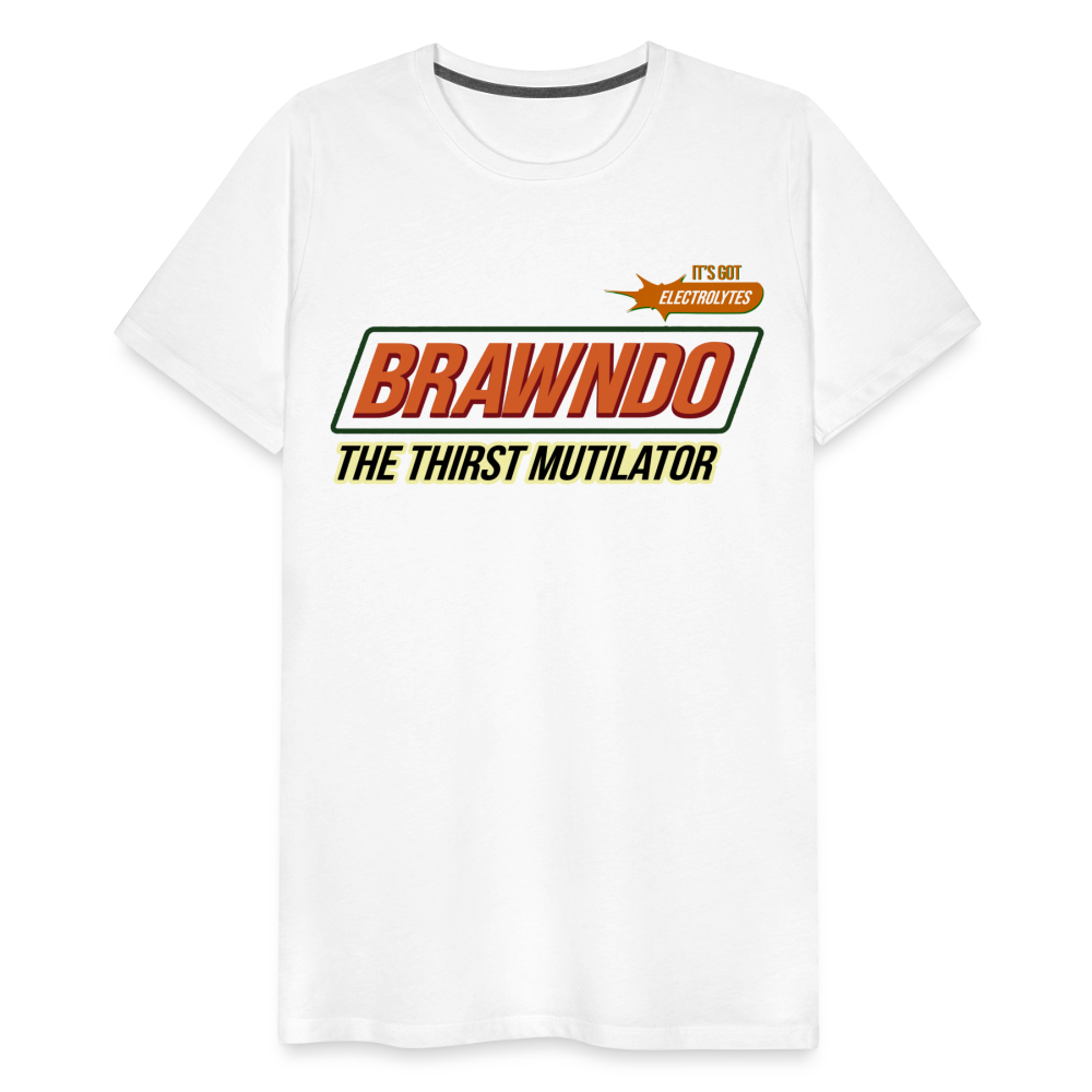 Brawndo - The Thirst Mutilator - It's Got Electrolytes Funny Men's Premium T-Shirt - white