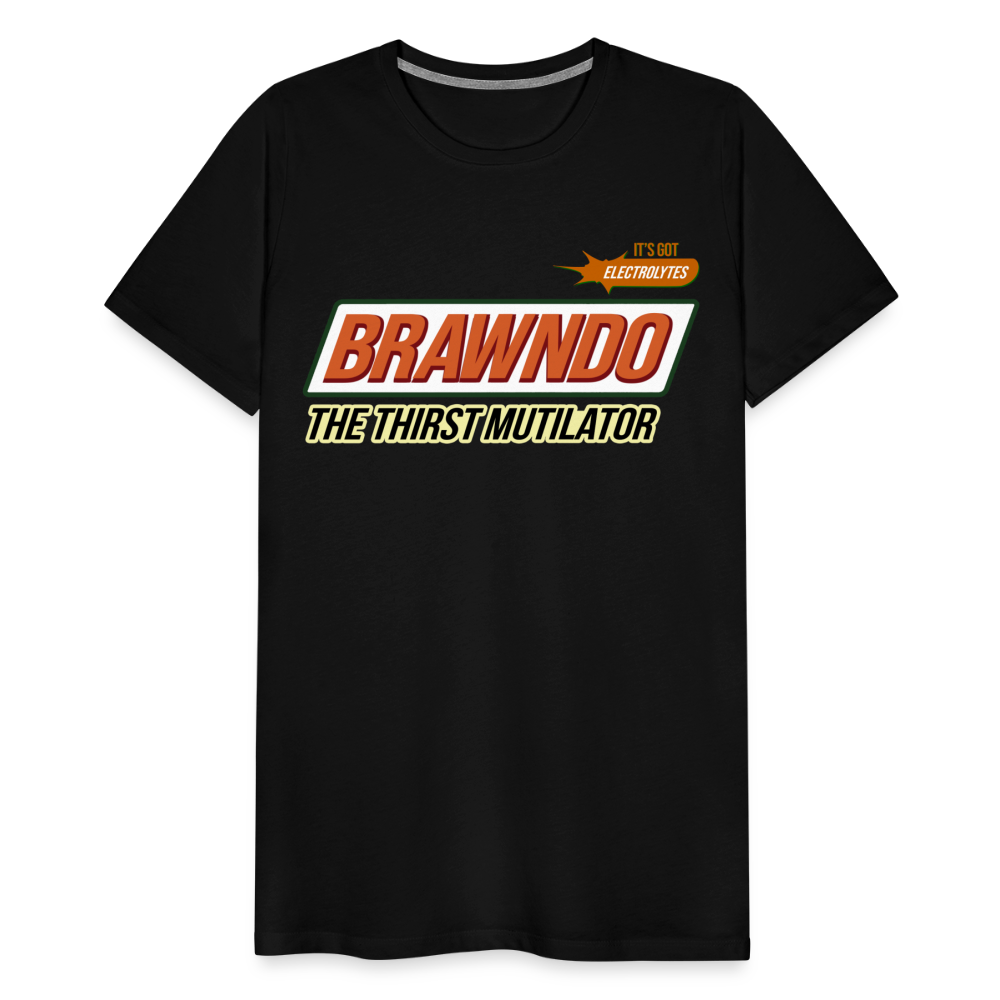 Brawndo - The Thirst Mutilator - It's Got Electrolytes Funny Men's Premium T-Shirt - black