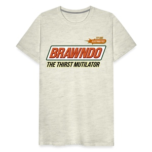 Brawndo - The Thirst Mutilator - It's Got Electrolytes Funny Men's Premium T-Shirt - heather oatmeal