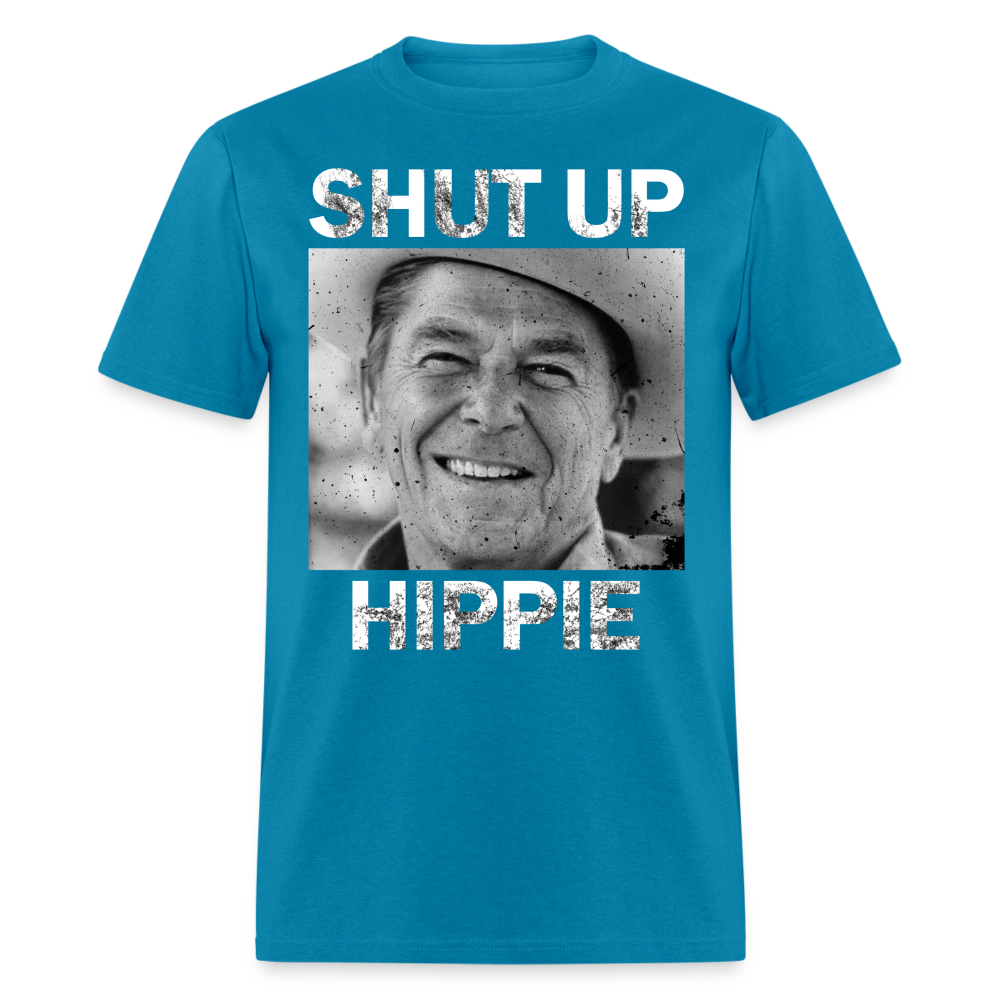 Shut Up Hippie Classic T-Shirt - turquoise