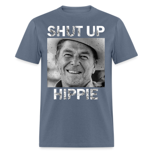 Shut Up Hippie Classic T-Shirt - denim