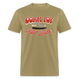 Corn Pop Was a Bad Dude Funny Biden Men's Classic T-Shirt - khaki