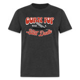 Corn Pop Was a Bad Dude Funny Biden Men's Classic T-Shirt - heather black