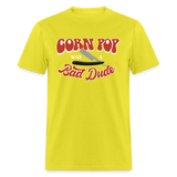 Corn Pop Was a Bad Dude Funny Biden Men's Classic T-Shirt - yellow