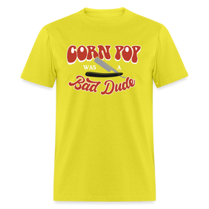 Corn Pop Was a Bad Dude Funny Biden Men's Classic T-Shirt - yellow