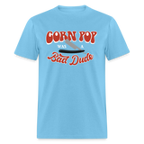 Corn Pop Was a Bad Dude Funny Biden Men's Classic T-Shirt - aquatic blue