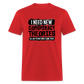 I Need New Conspiracy Theories - All My Other Ones Came True Classic T-Shirt - red