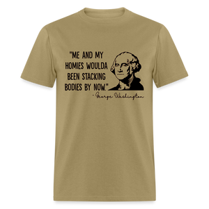 George Washington & His Homies Funny Classic T-Shirt - khaki