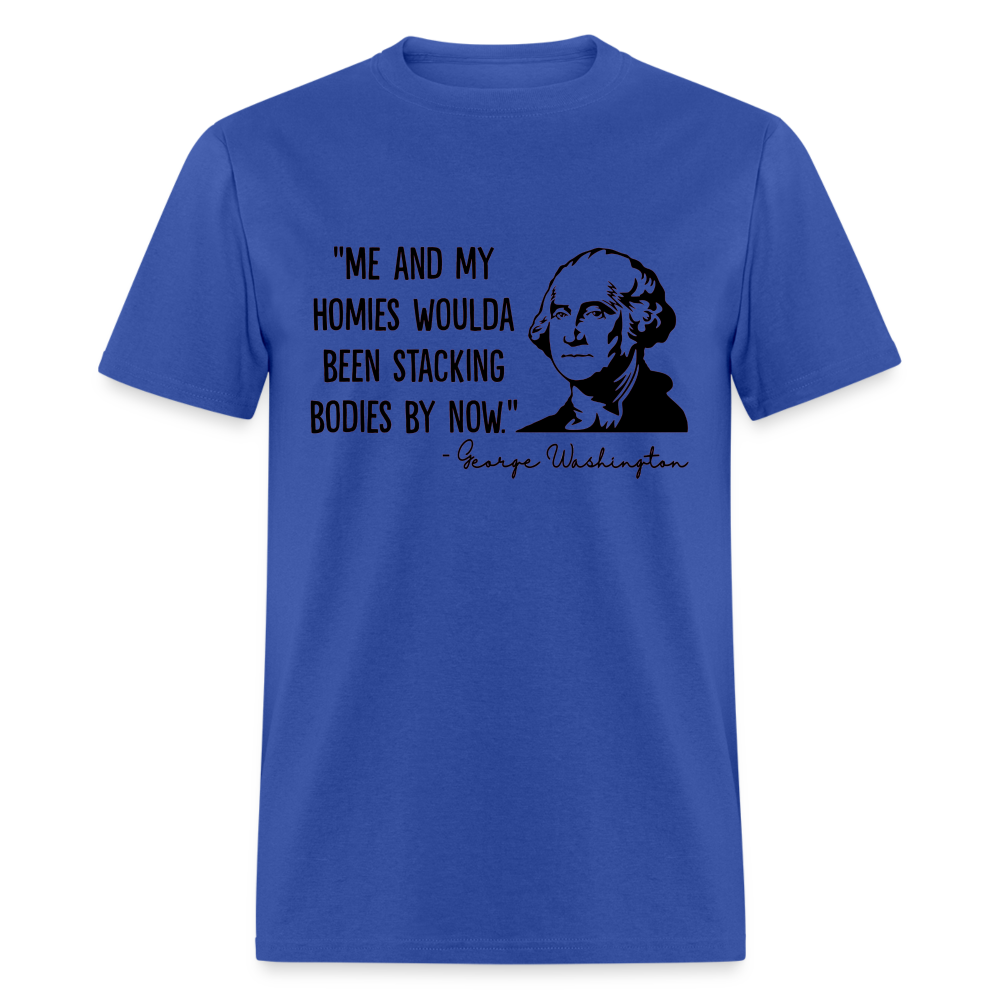 George Washington & His Homies Funny Classic T-Shirt - royal blue