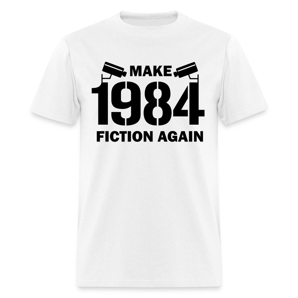 Make 1984 Fiction Again Classic T-Shirt - white