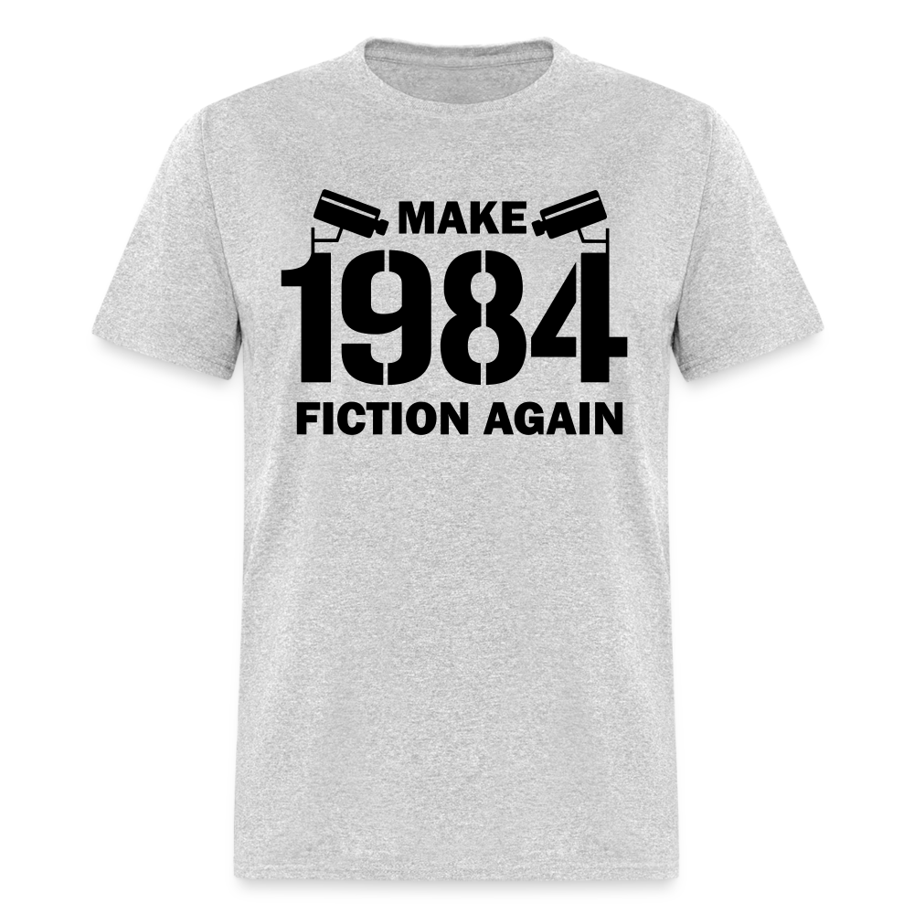 Make 1984 Fiction Again Classic T-Shirt - heather gray