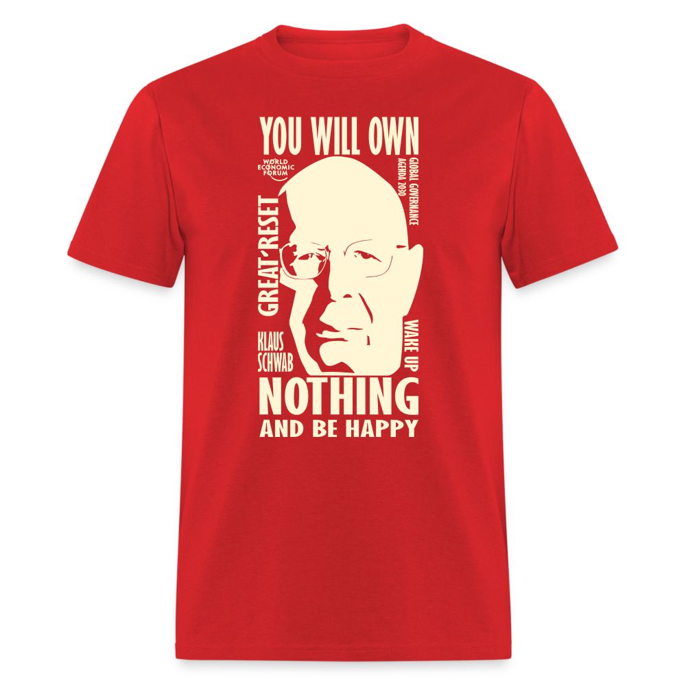 Klaus Schwab You Will Own Nothing Classic T-Shirt - red