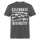 Celebrate Diversity Classic T-Shirt - charcoal