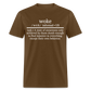 Woke Definition Classic T-Shirt - brown