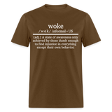 Woke Definition Classic T-Shirt - brown