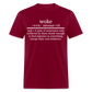 Woke Definition Classic T-Shirt - burgundy