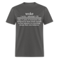 Woke Definition Classic T-Shirt - charcoal