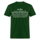 Woke Definition Classic T-Shirt - forest green