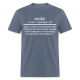 Woke Definition Classic T-Shirt - denim