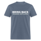 Bring Back Insane Asylums Classic T-Shirt - denim