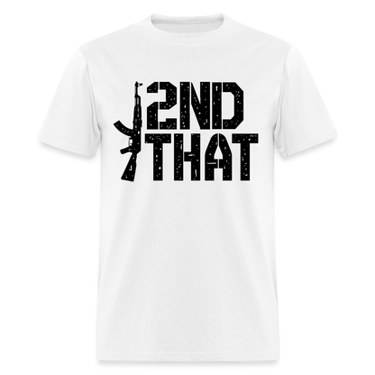 I 2nd That Classic T-Shirt - white