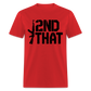 I 2nd That Classic T-Shirt - red