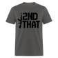 I 2nd That Classic T-Shirt - charcoal