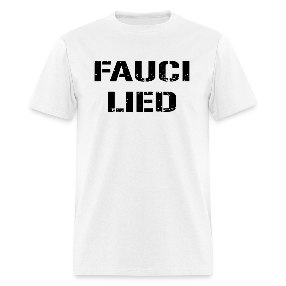 Fauci Lied Classic T-Shirt - white