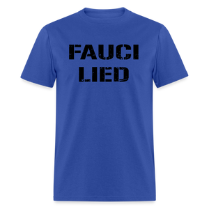 Fauci Lied Classic T-Shirt - royal blue