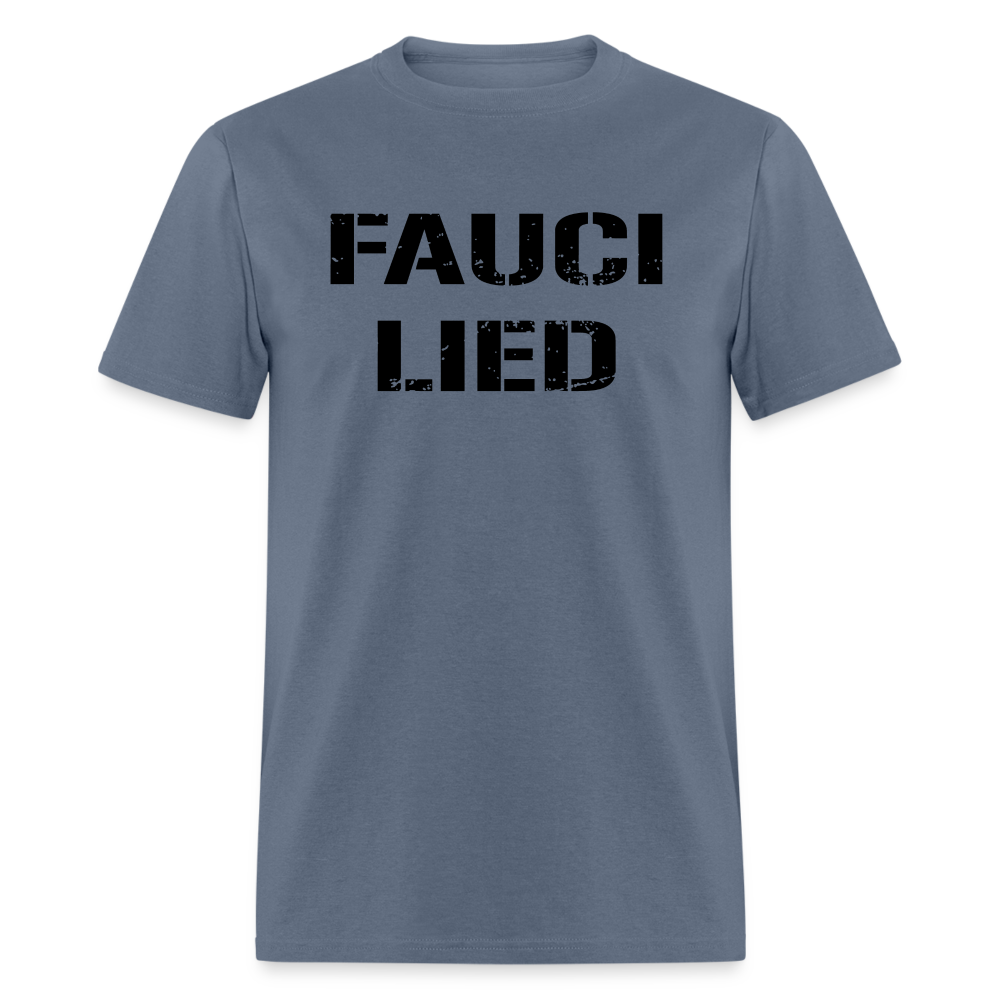 Fauci Lied Classic T-Shirt - denim