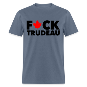 F*CK Trudeau Classic T-Shirt - denim