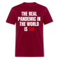 The Real Pandemic In The World Is Sin Classic T-Shirt - burgundy