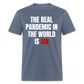 The Real Pandemic In The World Is Sin Classic T-Shirt - denim