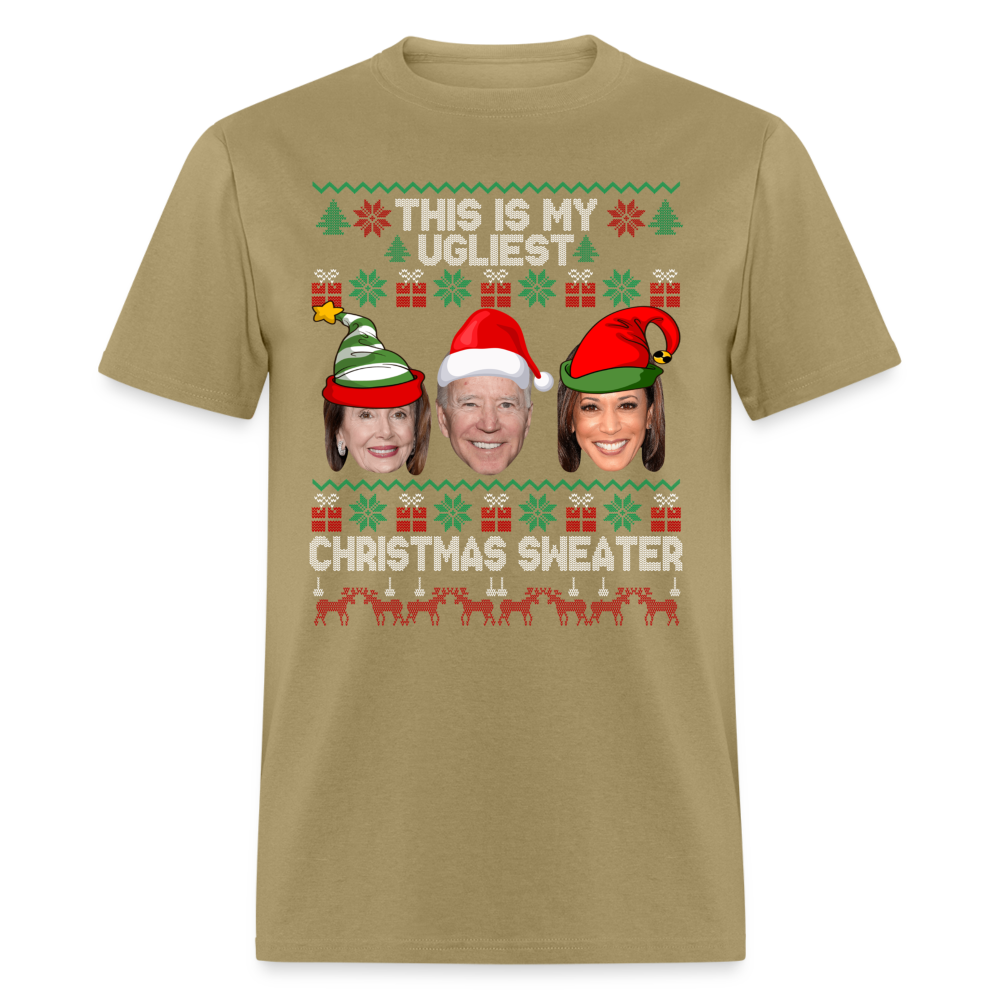 This Is My Ugliest Christmas Sweater Unisex Classic T-Shirt - khaki