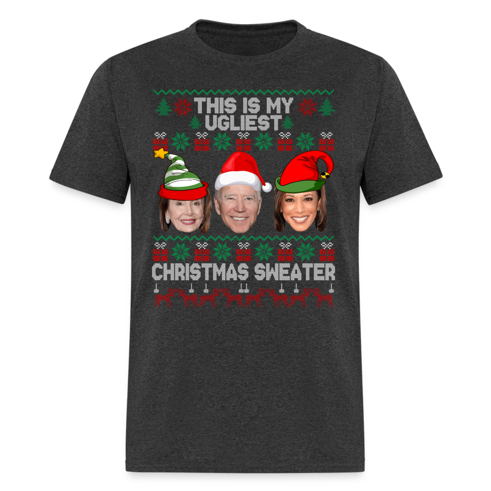 This Is My Ugliest Christmas Sweater Unisex Classic T-Shirt - heather black