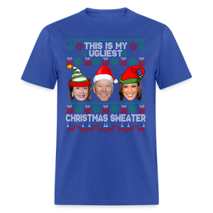 This Is My Ugliest Christmas Sweater Unisex Classic T-Shirt - royal blue