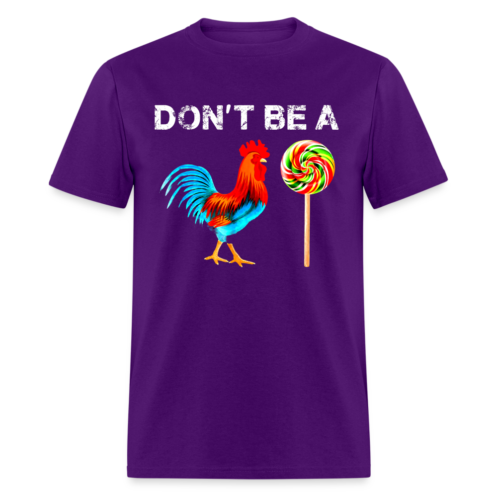 Don't Be A Sucker Funny Classic T-Shirt - purple