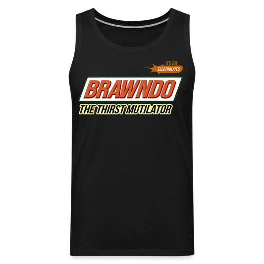 Brawndo - The Thirst Mutilator - Men’s Premium Tank - black