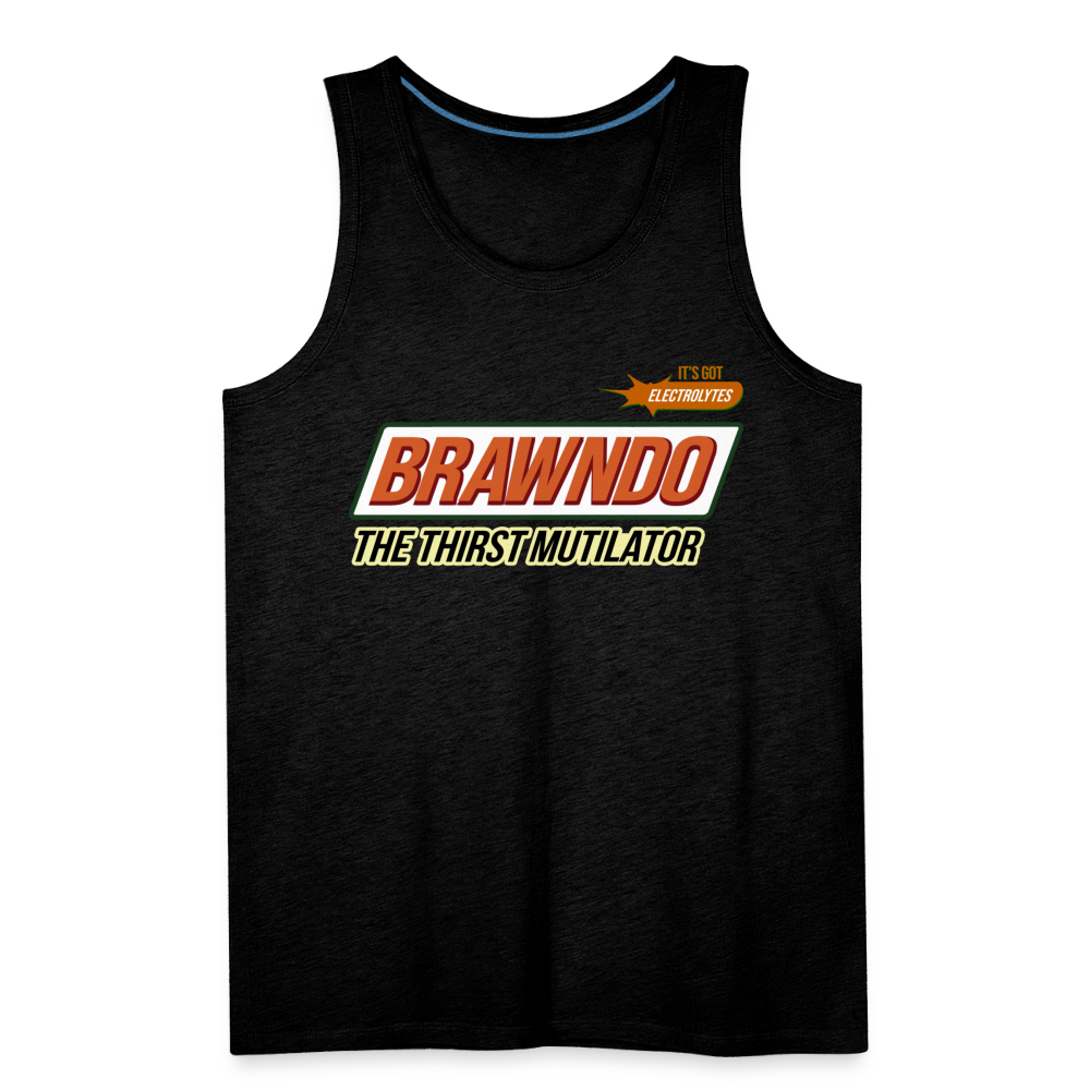 Brawndo - The Thirst Mutilator - Men’s Premium Tank – Clown World