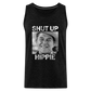 Shut Up Hippie Men’s Premium Tank - charcoal grey