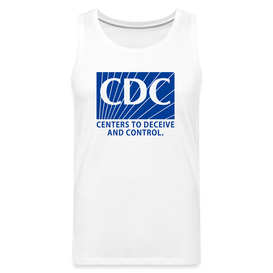 CDC - Centers To Deceive And Control Men’s Premium Tank - white