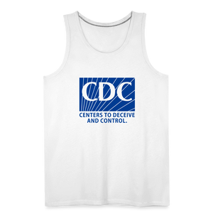 CDC - Centers To Deceive And Control Men’s Premium Tank - white