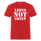 Lions Not Sheep Classic T-Shirt - red