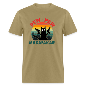 Cat - Pew Pew Madafakas Classic T-Shirt - khaki