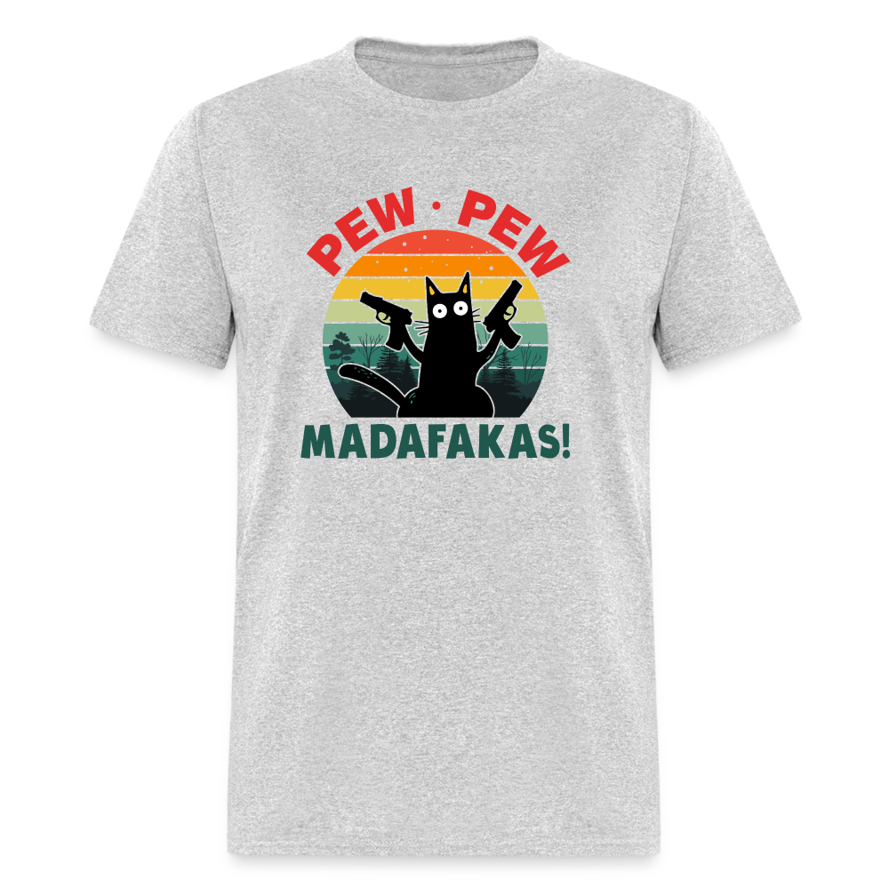 Cat - Pew Pew Madafakas Classic T-Shirt - heather gray