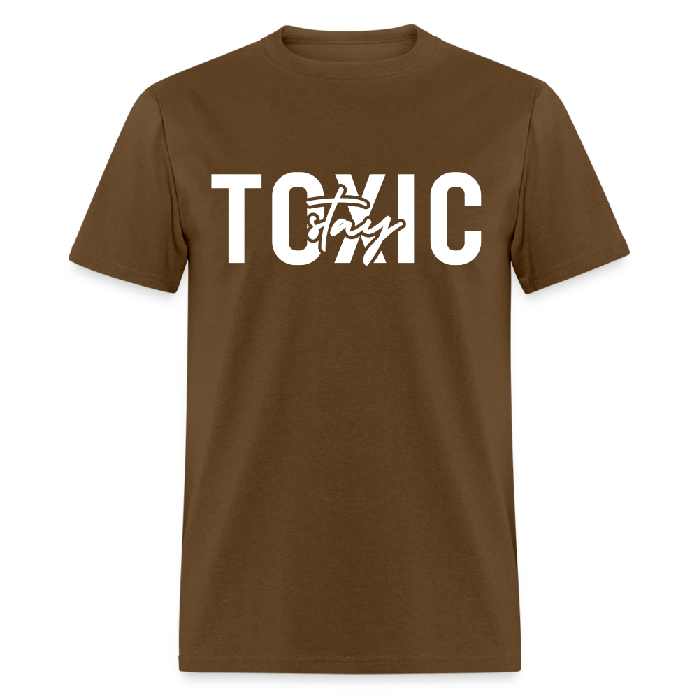 Stay Toxic Classic T-Shirt - brown