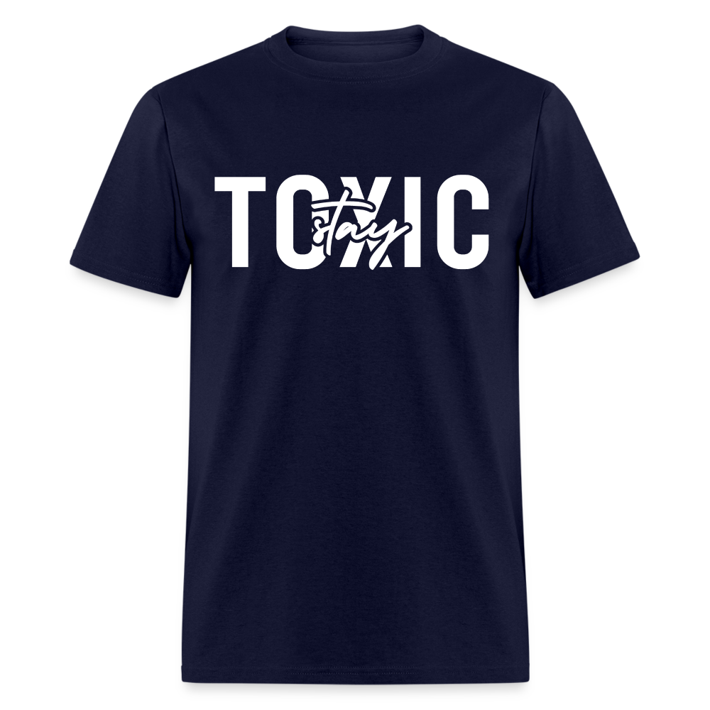 Stay Toxic Classic T-Shirt - navy