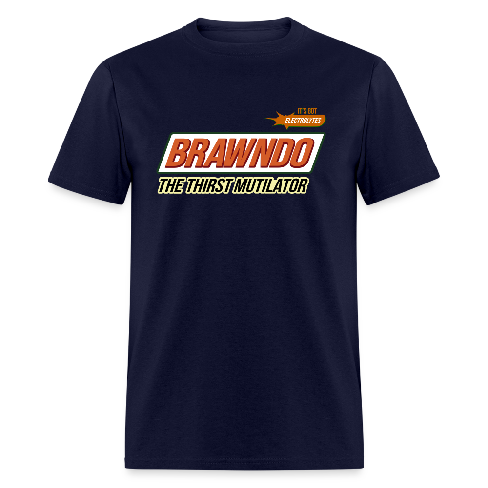 Brawndo - The Thirst Mutilator - It's Got Electrolytes Funny Classic T-Shirt - navy