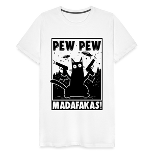 Cat Pew Pew Madafakas Men's Premium T-Shirt - white