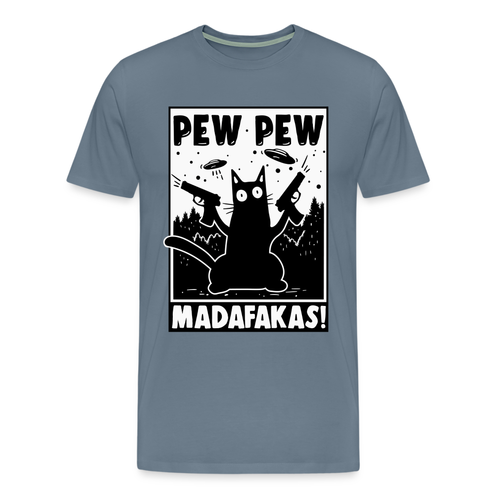 Cat Pew Pew Madafakas Men's Premium T-Shirt - steel blue